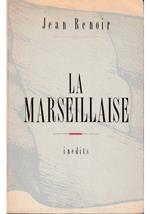 Marseillaise Textes inédits présentés par Claude Gauteur