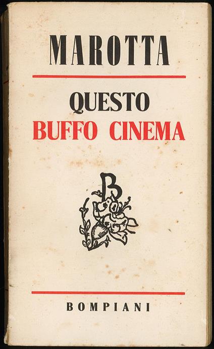 Questo buffo cinema - Giuseppe Marotta - copertina