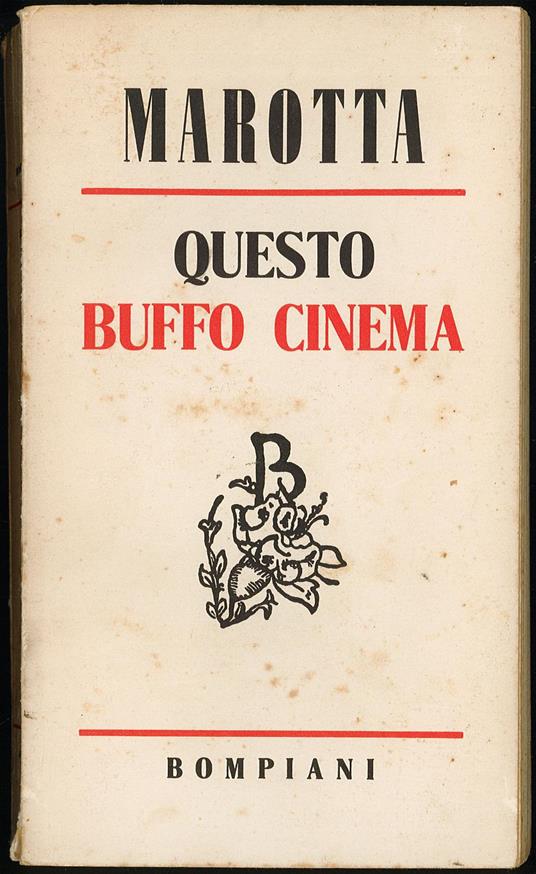Questo buffo cinema - Giuseppe Marotta - copertina