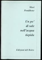 Un po' di sale nell'acqua tiepida