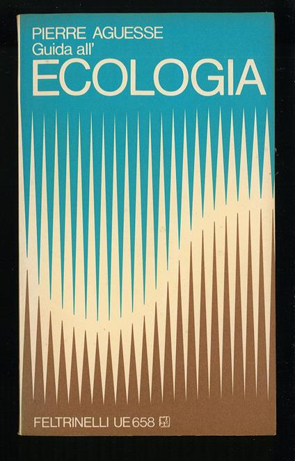 Guida all'ecologia - Pierre Aguesse - copertina