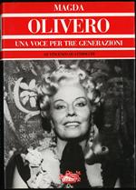 Magda Olivero una voce per tre generazioni