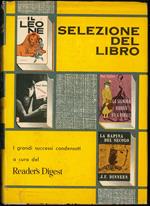 Selezione del libro. Il leone. La signora Harris va a Parigi. L'arcobaleno e la rosa. La rapina del secolo
