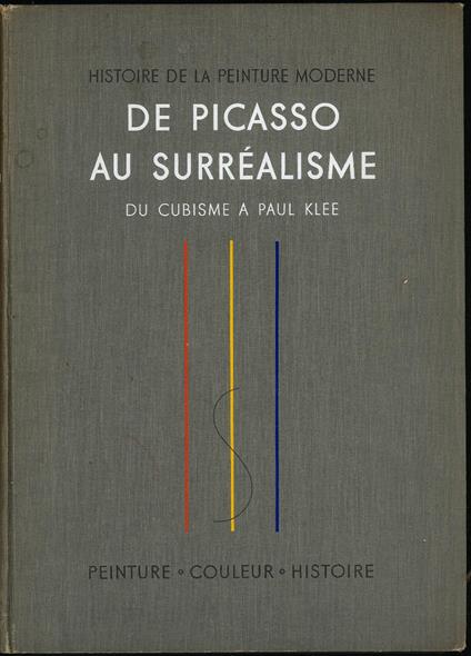 De Picasso au surrealisme du cubisme a Paul Klee - copertina