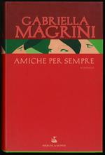 Amiche per sempre