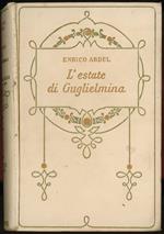 L' estate di Guglielmina