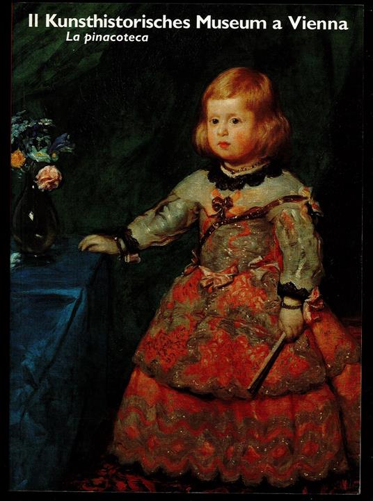 Il Kunsthistorisches Museum a Vienna. La Pinacoteca - copertina