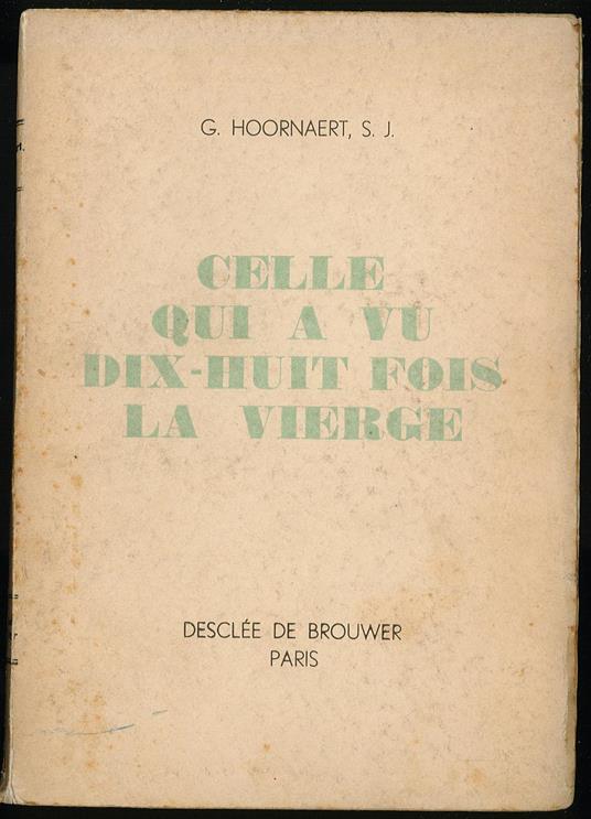 Celle qui a vu dix-huit fois la vierge - copertina