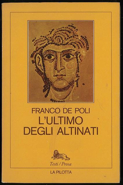 L' ultimo degli altinati - Franco De Poli - copertina
