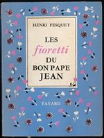 Les fioretti du bon pape Jean