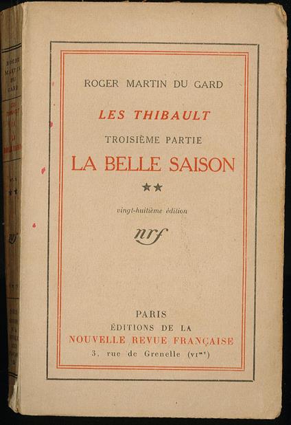 Les thibault. Troisieme partie. La belle saison - Roger Martin du Gard - copertina