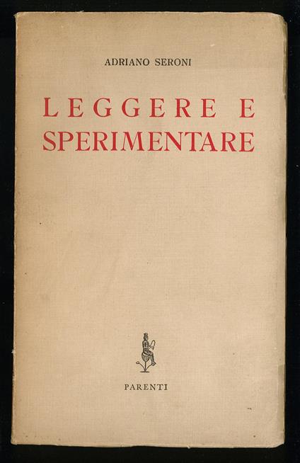 Leggere e sperimentare - Adriano Seroni - copertina