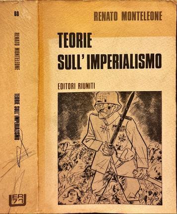 Teorie sull'imperialismo da Kautsky a Lenin - Renato Monteleone - copertina
