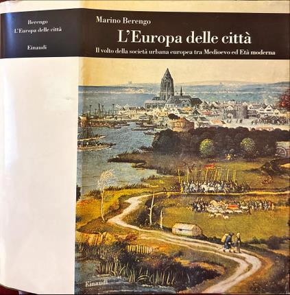 L' Europa delle città - Marino Berengo - copertina