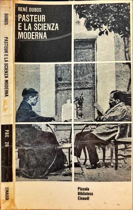 Pasteur e la scienza moderna - René Dubos - copertina