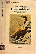 Il mondo dei vinti. Volume I