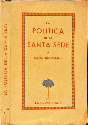 politica della Santa Sede - Mario Bendiscioli - copertina