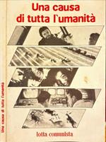 Una causa di tutta l'umanità
