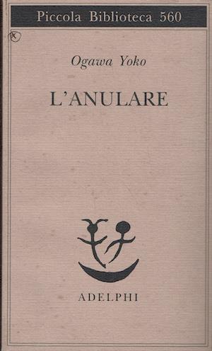 L' anulare - Yoko Ogawa - copertina