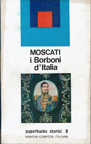 I Borboni d'italia - Ruggero Moscati - copertina