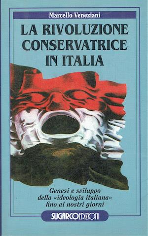 rivoluzione conservatrice in Italia - Marcello Veneziani - copertina