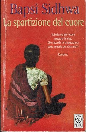 spartizione del cuore - Bapsi Sidhwa - copertina