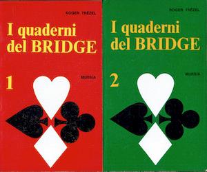 I quaderni del Bridge 1/2 volume - Roger Trézel - copertina