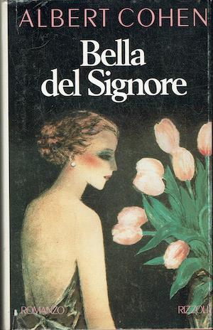 Bella del Signore - Albert Cohen - copertina