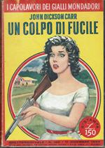 Un colpo di fucile
