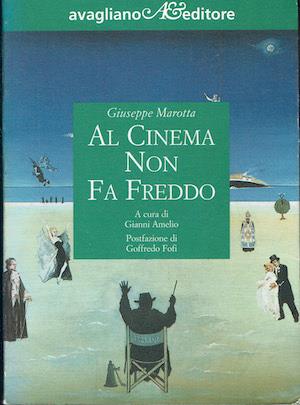 Al cinema non fa freddo - Giuseppe Marotta - copertina