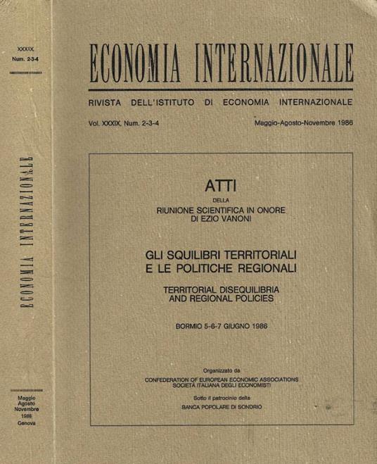 Economia internazionale. Rivista dell'Istituto di economia internazionale. Vol. XXXIX, Num. 2-3-4, Maggio-Agosto-Novembre 1986: Gli squilibri terriroriali e le politiche regionali - copertina
