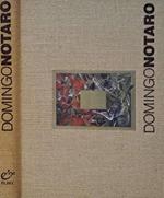 Domingo Notaro. Oltre l'orizzonte