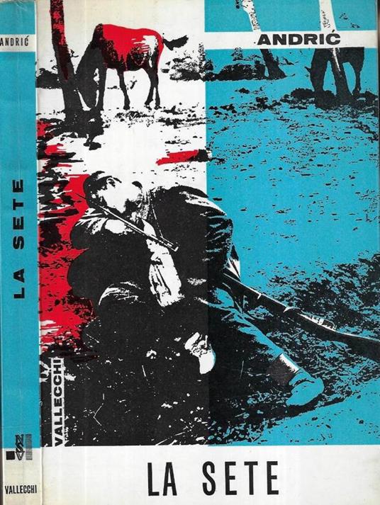 La sete - Ivo Andríc - copertina