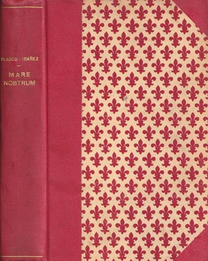 Mare nostrum - Vicente Blasco Ibáñez - copertina