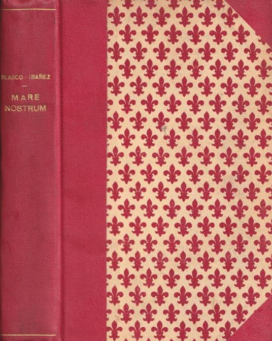Mare nostrum - Vicente Blasco Ibáñez - copertina