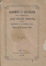 Sciarimenti ed osservazioni che si riferiscono alle milizie romane le quali combatterono per l'indipendenza d'Italia negli anni 1848 e 1849