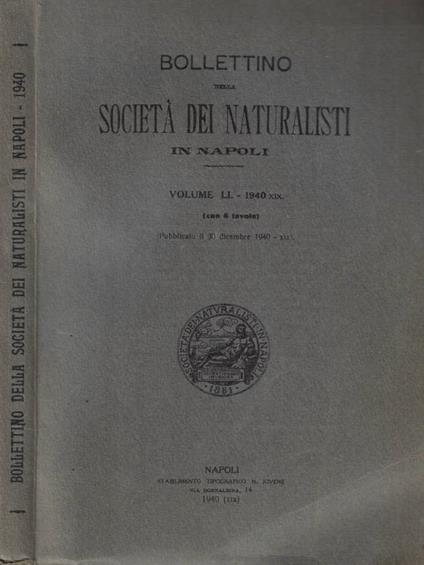 Bollettino della Società dei naturalisti in Napoli Vol. LI- 1940 - copertina