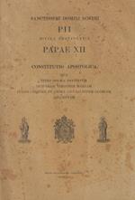 Sanctissimi domini nostri Pii divina providentia Papae XII