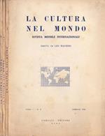 La cultura nel mondo, anno I, n. 2, 6-7, 8, 1958