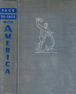 Face to face with America
