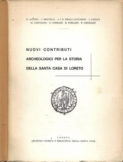 Nuovi contributi archeologici per la storia della Santa Casa di Loreto - copertina