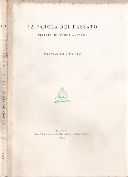 La parola del passato, fascicolo CXXXIV, 1970 - copertina
