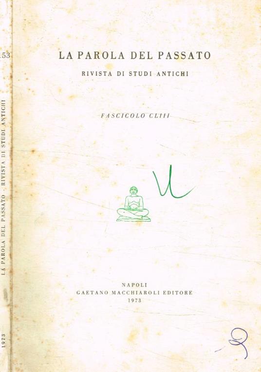 La parola del passato. Rivista di studi antichi fasc.CLIII - copertina
