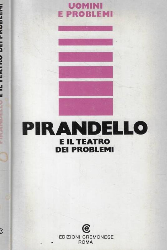 Pirandello e il teatro dei problemi - copertina