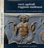 Carri agricoli reggiano-modenesi