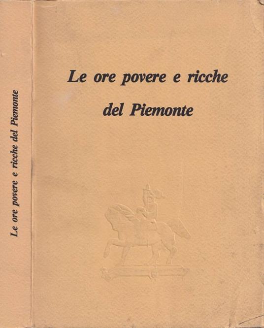 Le ore povere e ricche del Piemonte - copertina