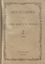 Miscellanea di libri rari e di pregio 2 1986