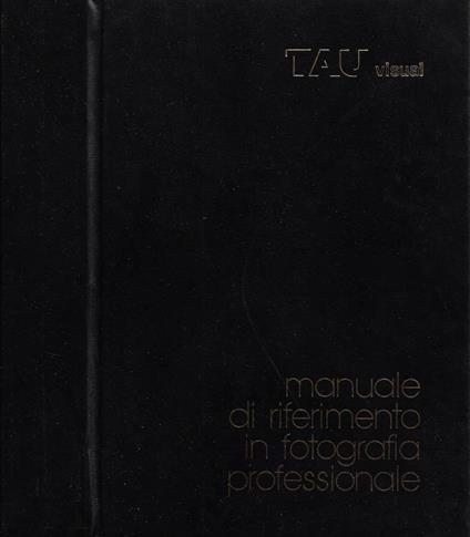 Manuale di riferimento in fotografia professionale - copertina