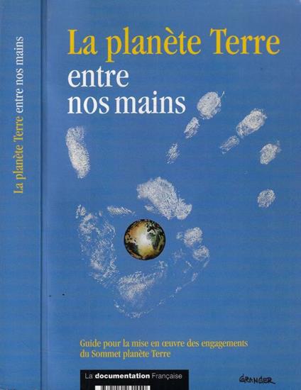 La planète Terre entre nos mains - copertina