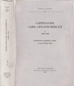 Carteggi del Card. Giovanni Mercati, vol. I
